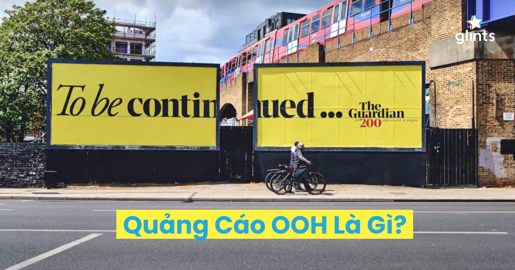 Quảng Cáo OOH Là Gì Các Hình Thức Quảng Cáo Ngoài Trời Ấn Tượng