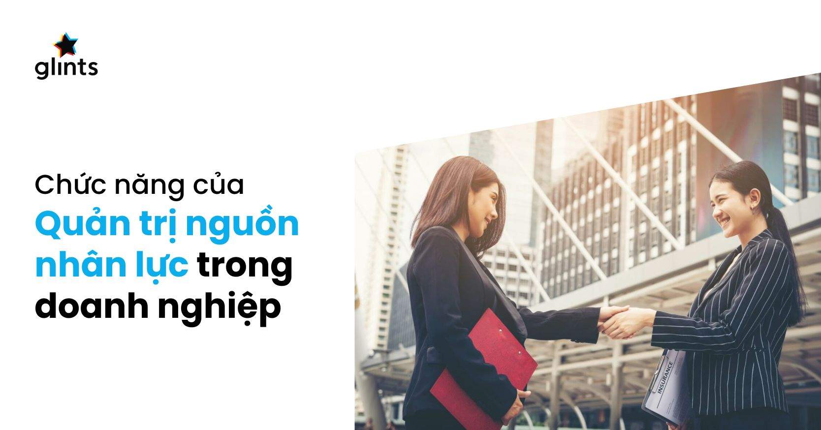 10 Chức Năng Của Quản Trị Nguồn Nhân Lực Trong Doanh Nghiệp