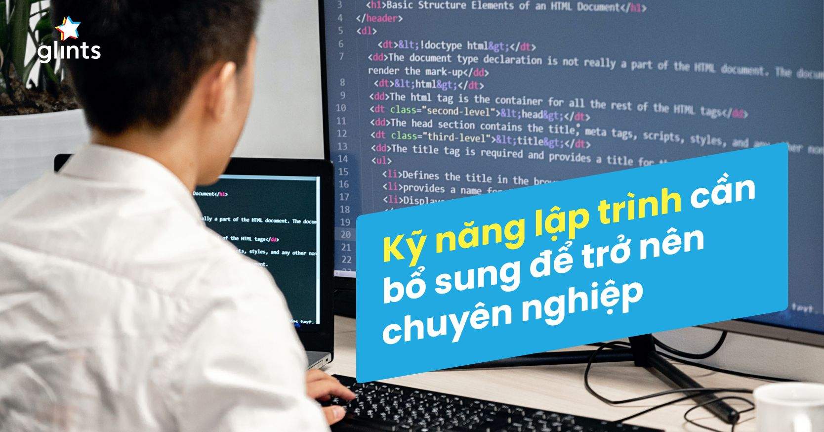 10 Kỹ Năng Lập Trình Cần Bổ Sung Để Trở Nên Chuyên Nghiệp