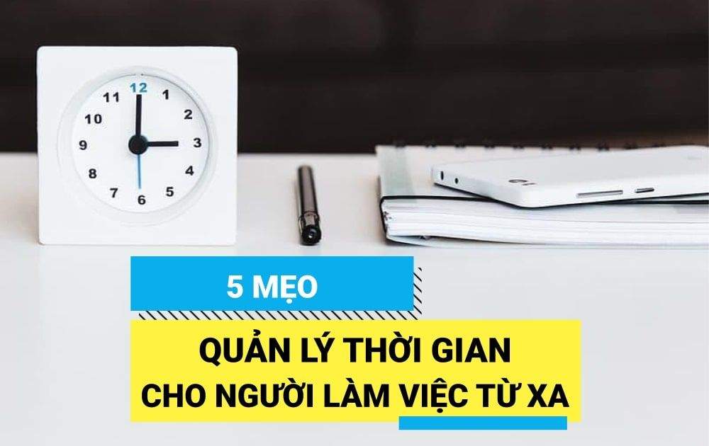 12 Cách Phát Triển Kỹ Năng Quản Lý Thời Gian Hiệu Quả Bạn Nên Thử Ngay! 12 kỹ năng quản lý thời gian