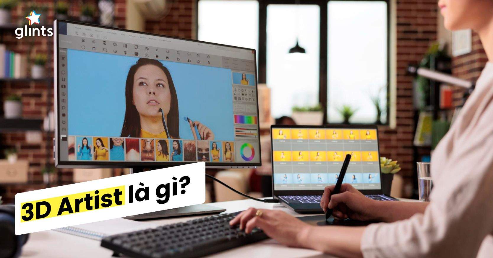 3D Artist Là Gì? Làm Thế Nào Để Trở Thành Một 3D Artist