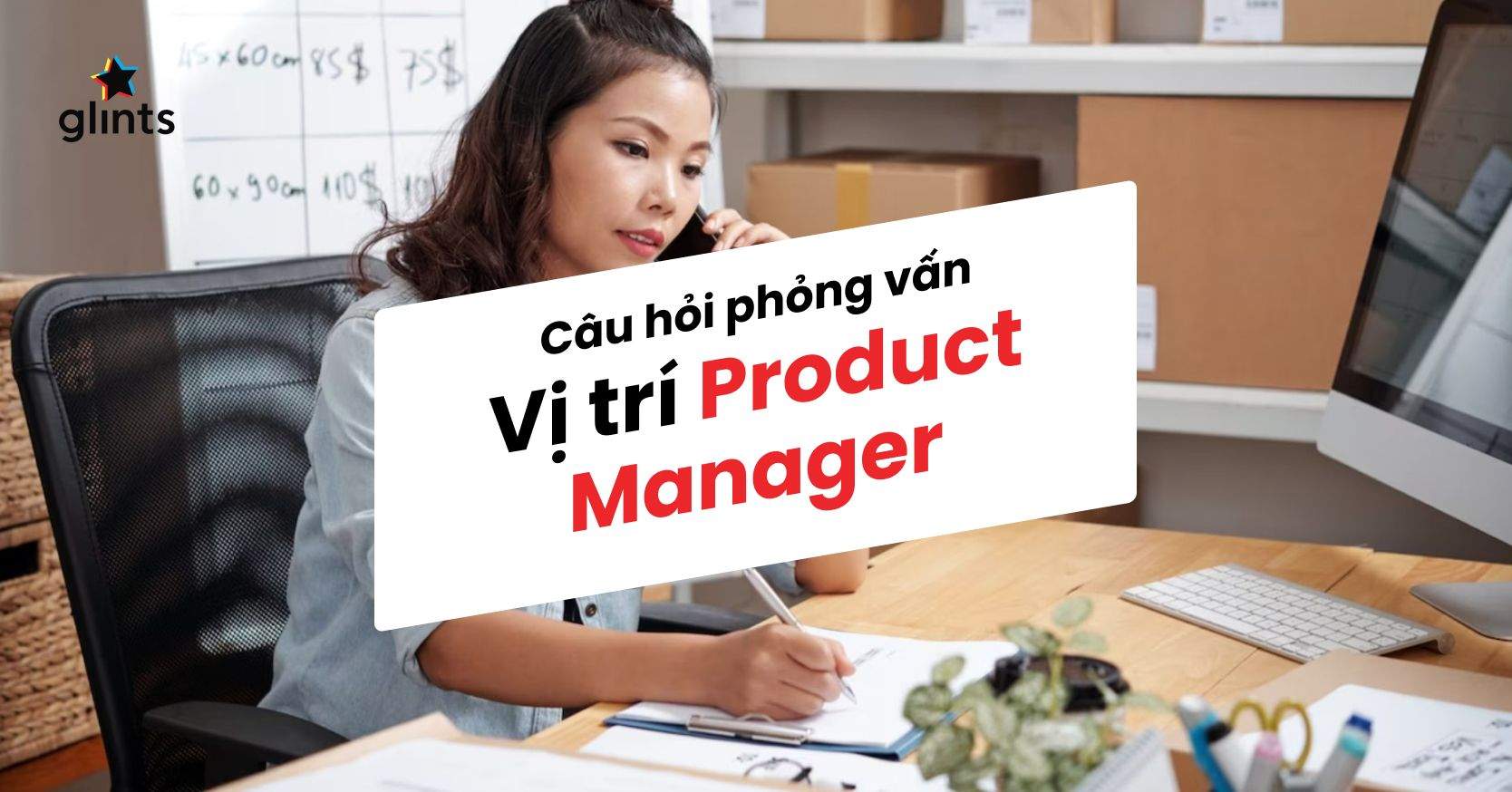 5 Kiểu Câu Hỏi Phỏng Vấn PM Thường Gặp