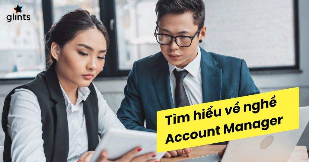 account manager la gi to chat tao nen account manager gioi 65c82104378a1