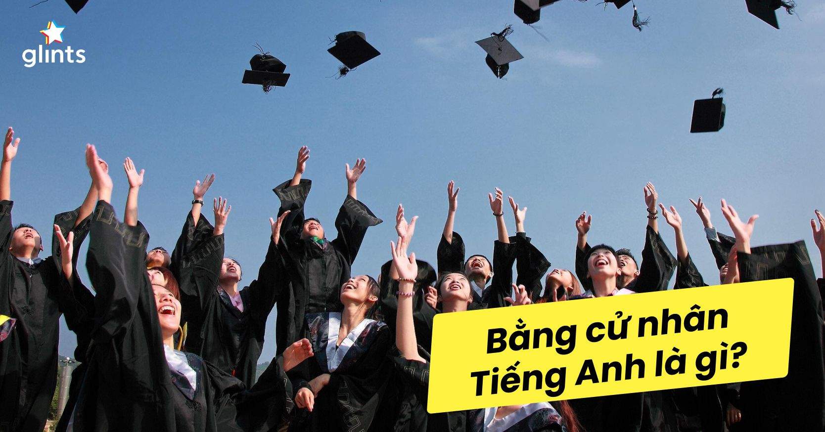 Bằng Cử Nhân Tiếng Anh Và Những Điều Bạn Cần Biết
