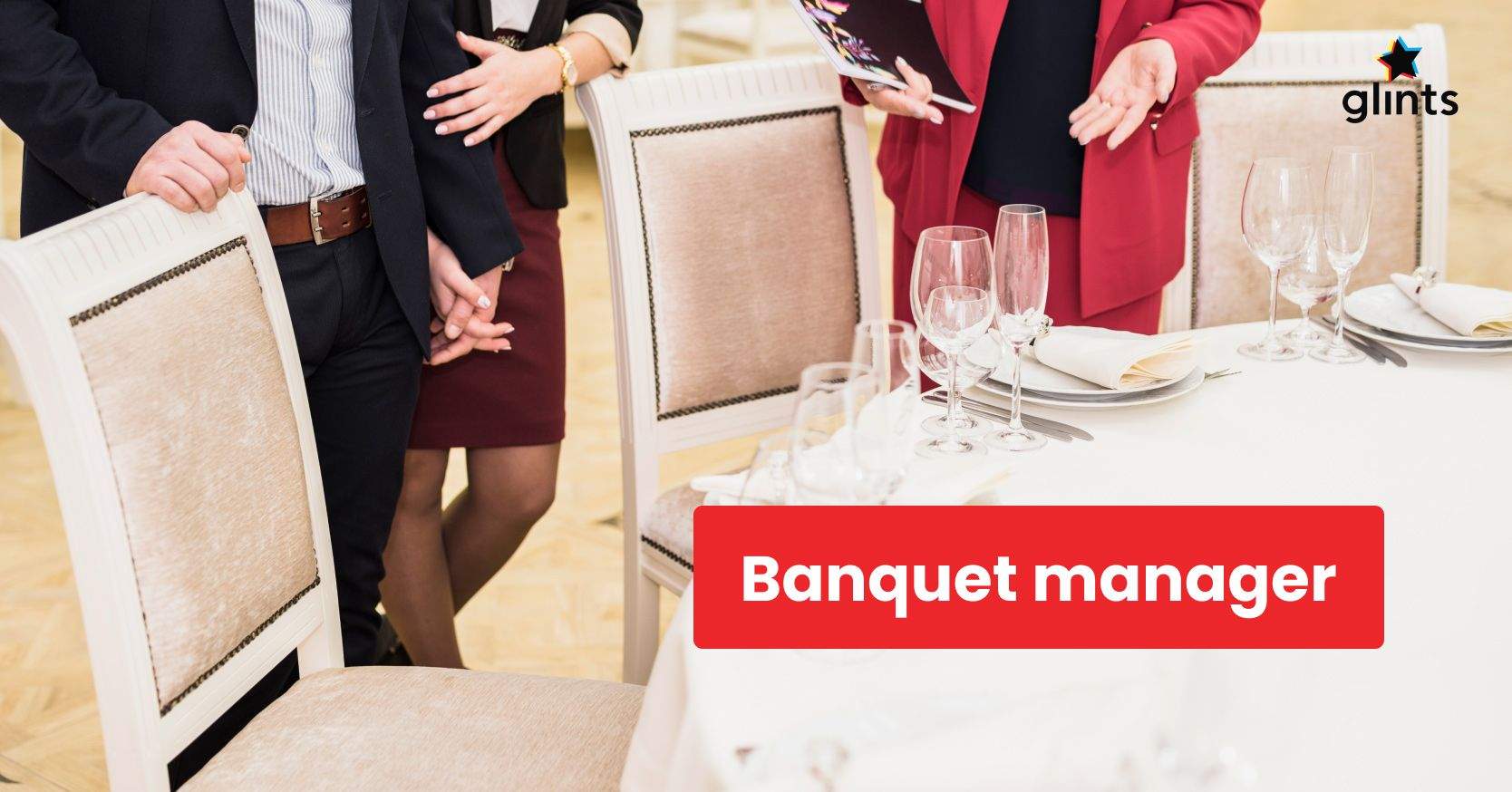 Banquet Manager Là Gì? Công Việc, Mức Lương Của Banquet Manager