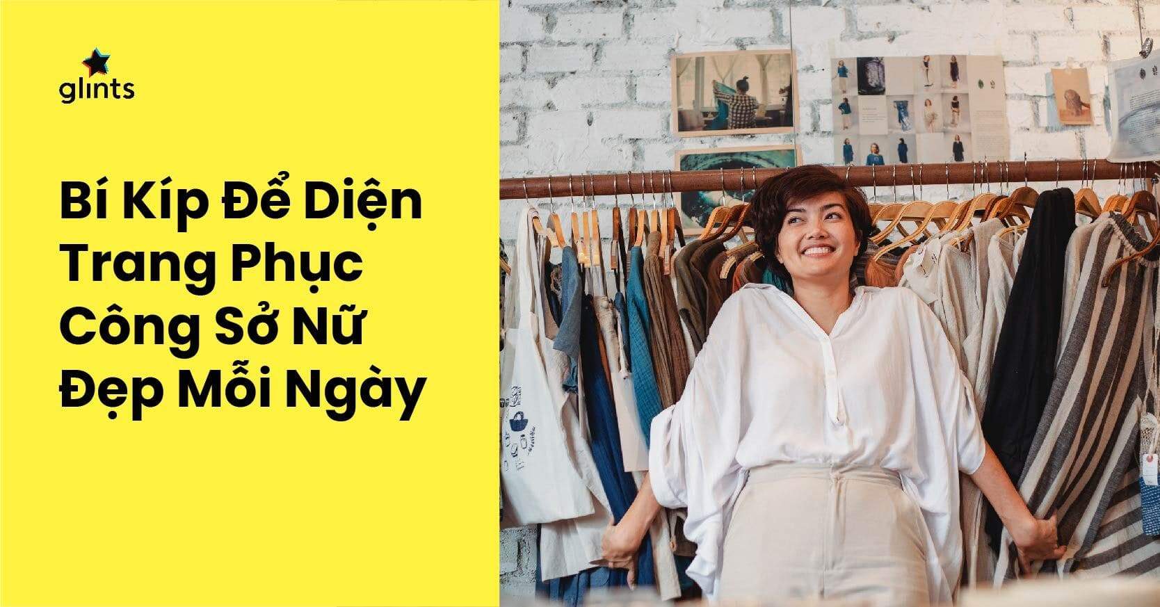 Bí Kíp Để Diện Trang Phục Công Sở Nữ Đẹp Mỗi Ngày