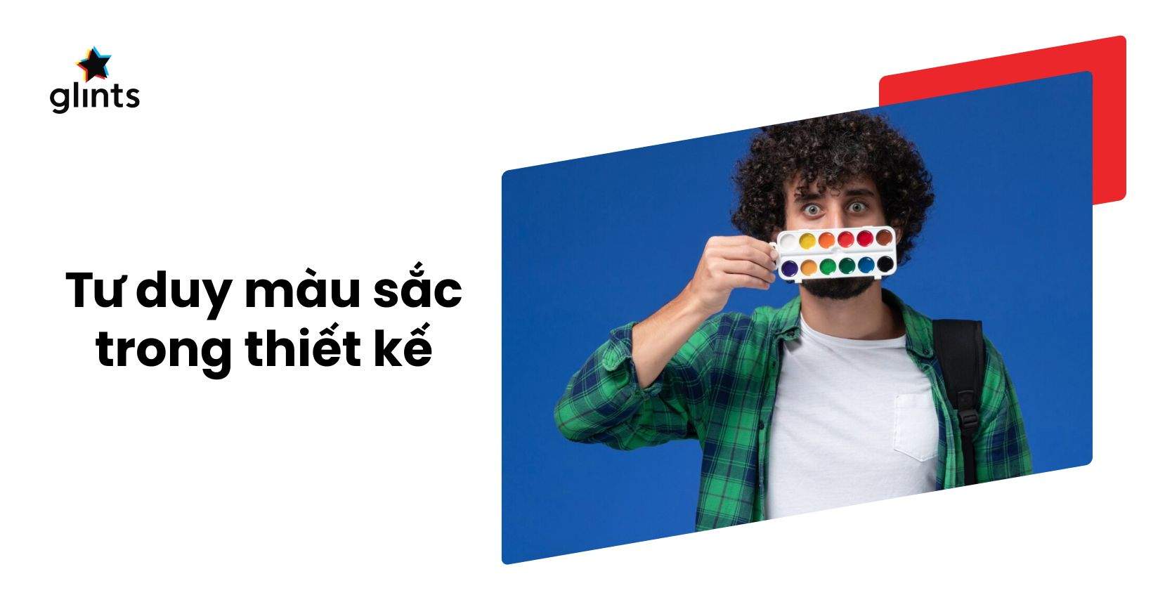 Bí Quyết Nâng Cấp Tư Duy Màu Sắc Trong Thiết Kế
