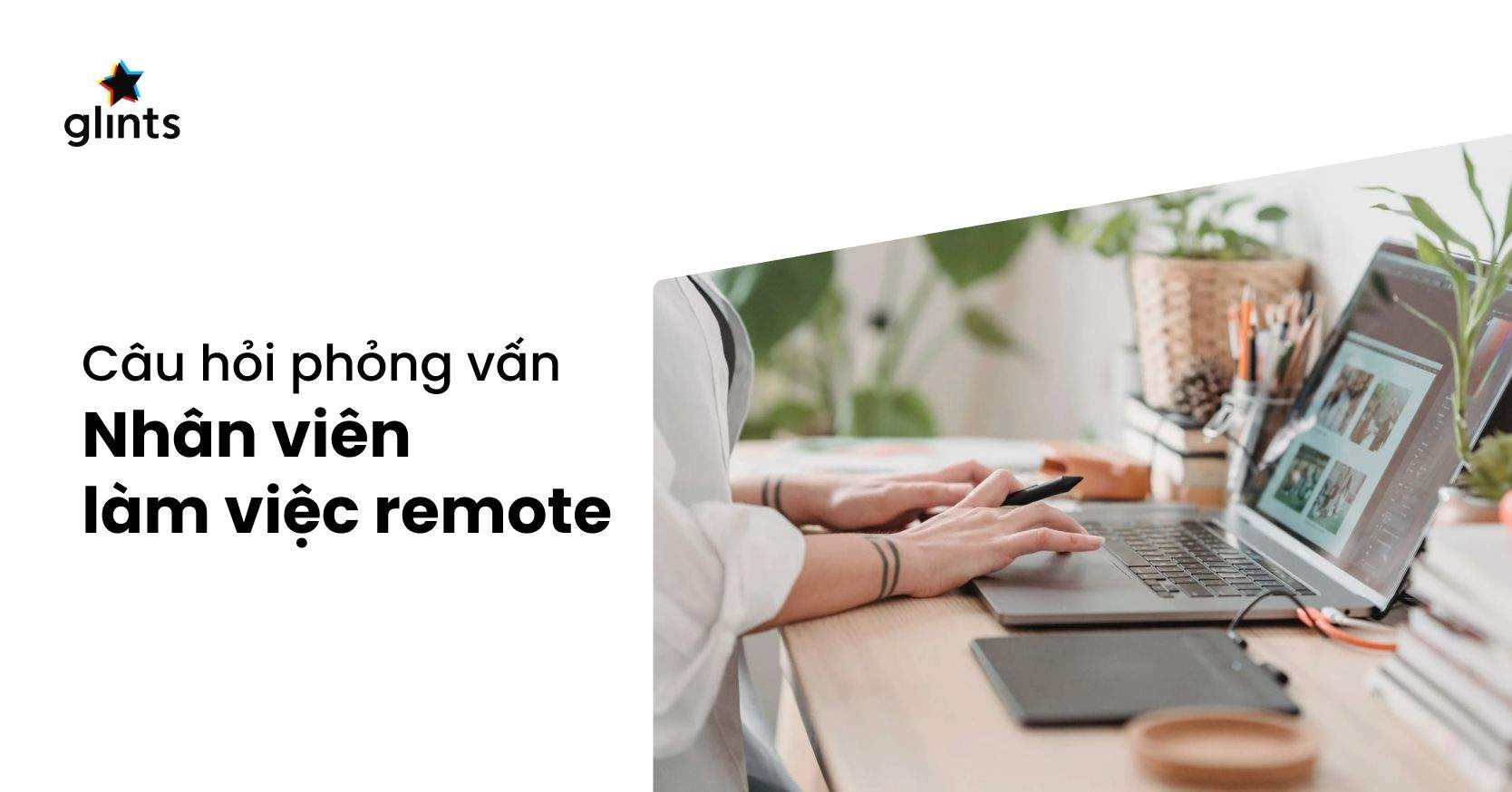 Bí Quyết Trả Lời Câu Hỏi Phỏng Vấn Cho Nhân Viên Remote