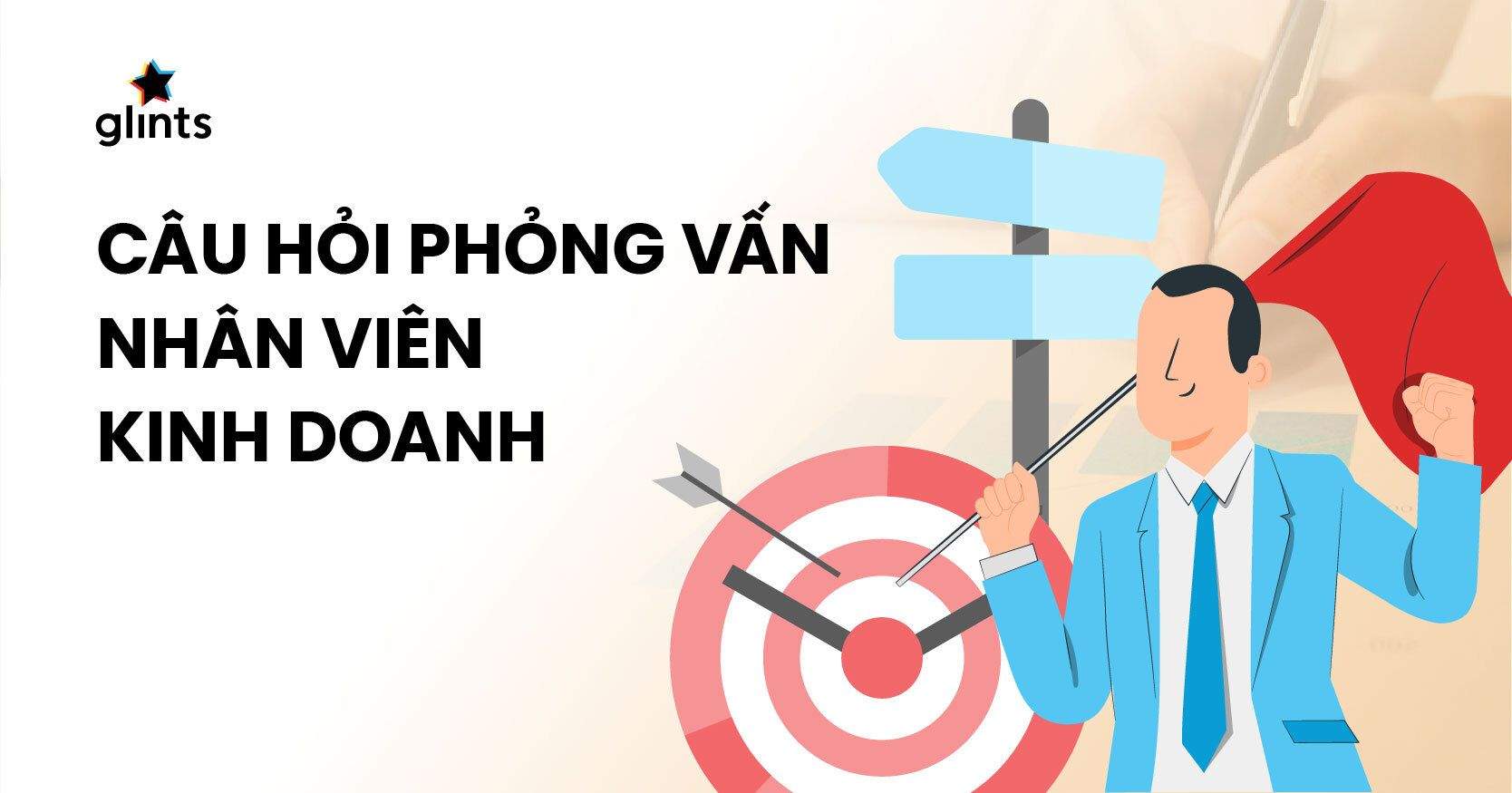 Bộ Câu Hỏi Phỏng Vấn Nhân Viên Kinh Doanh Thường Gặp Nhất