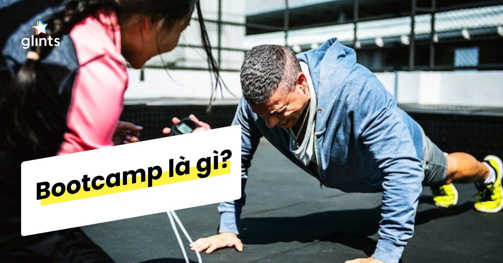 Bootcamp Là Gì? Liệu Bootcamp Có Dành Cho Bạn?
