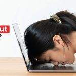 Burnout Là Gì? 5 Bước Để Vượt Qua Tình Trạng Kiệt Sức Trong Công Việc