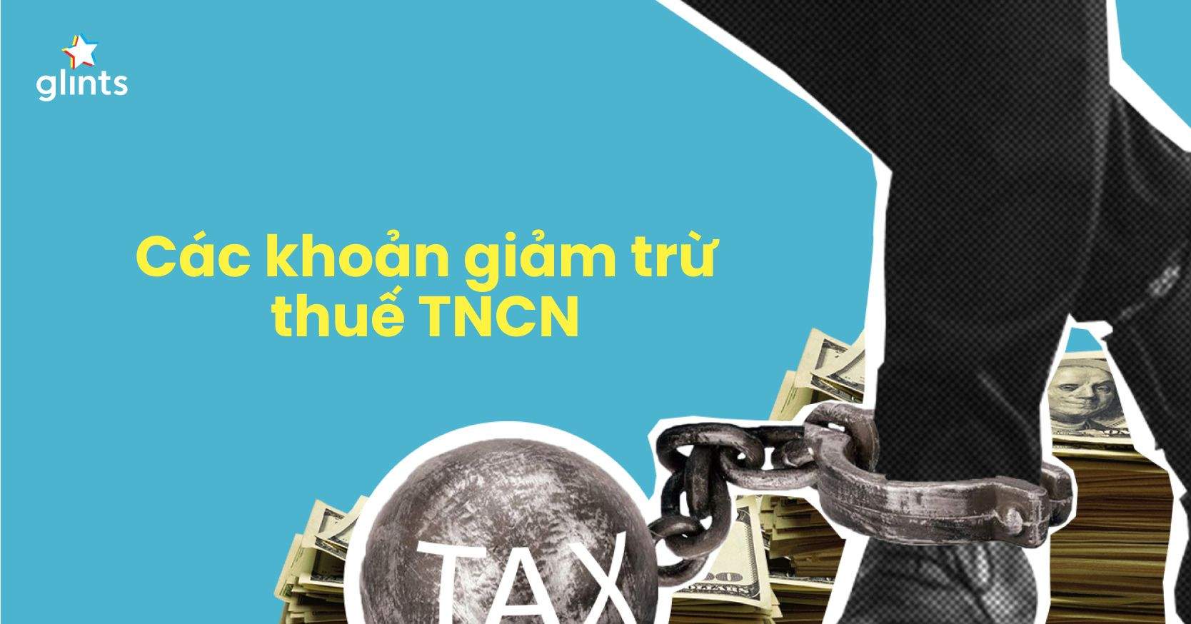 Các Khoản Giảm Trừ Thuế TNCN Cho Người Lao Động Năm 2022