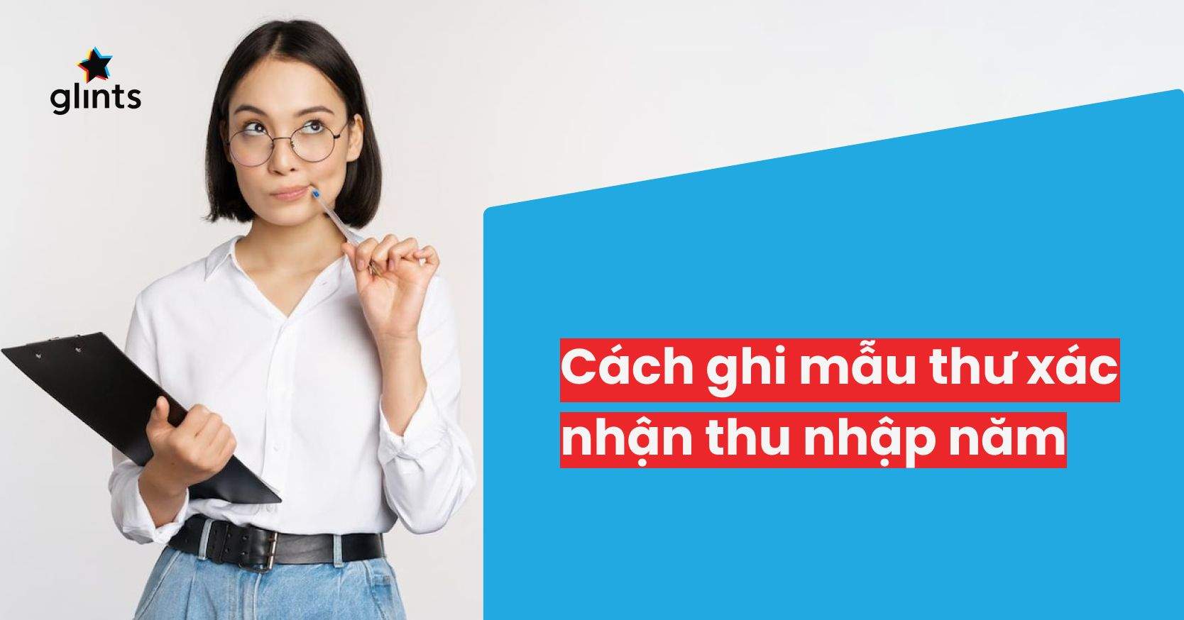 Cách Ghi Mẫu Thư Xác Nhận Thu Nhập Năm Chính Xác