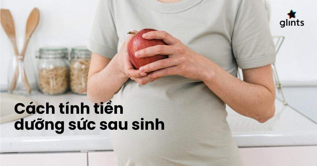 Cách Tính Và Nhận Tiền Dưỡng Sức Sau Sinh Chuẩn Nhất 3 cach tinh va nhan tien duong suc sau sinh chuan nhat 65c8b0e1ac9f6
