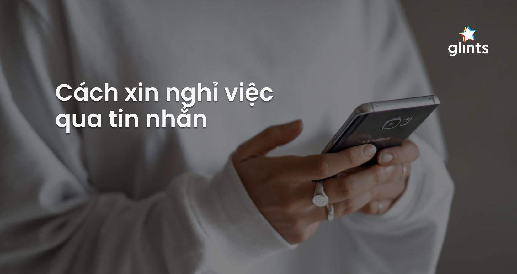 Cách Xin Nghỉ Việc Qua Tin Nhắn: Thế Nào Mới Chuẩn Mực?