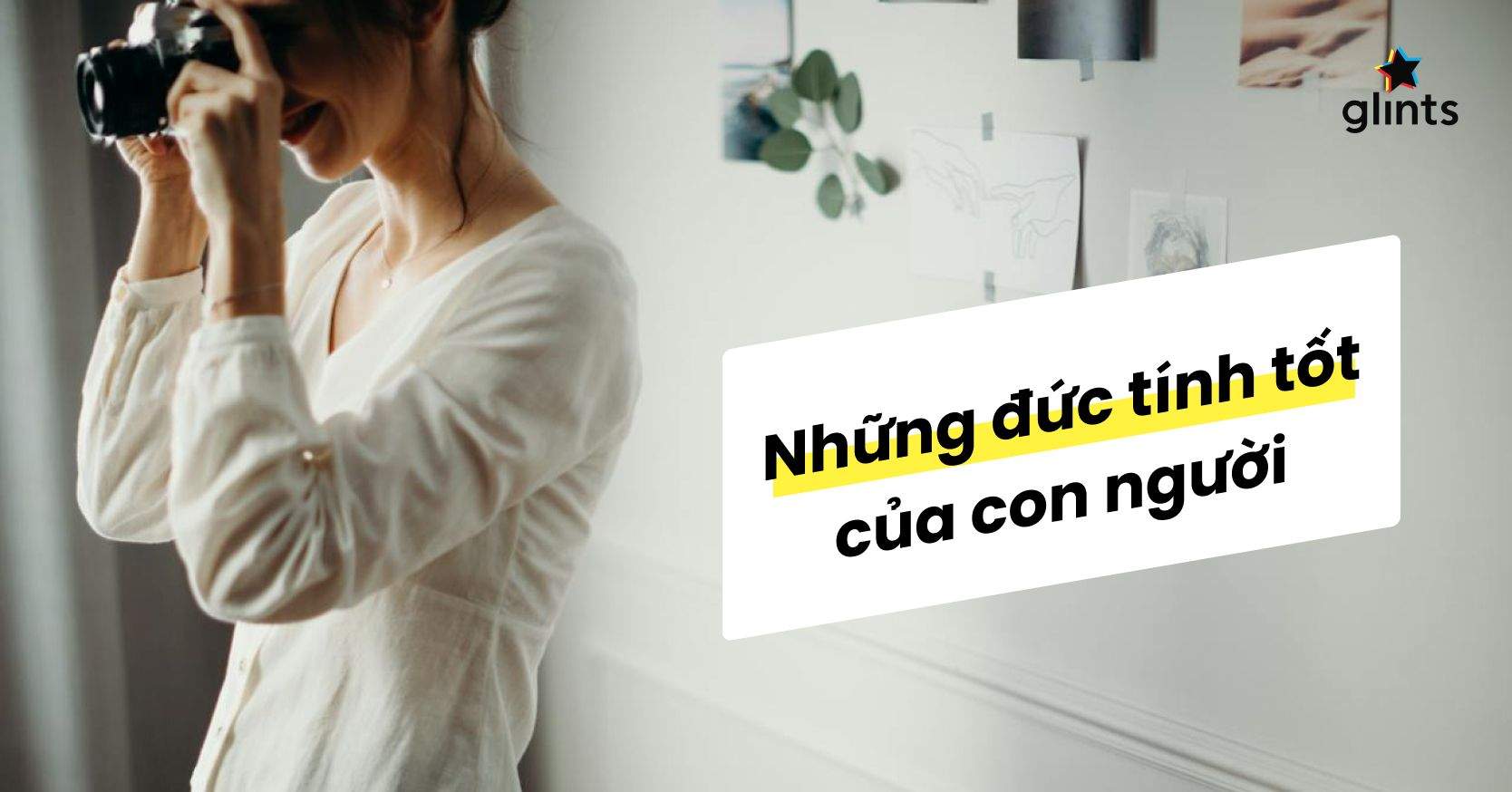 Cẩm Nang Rèn Luyện Những Đức Tính Tốt Của Con Người
