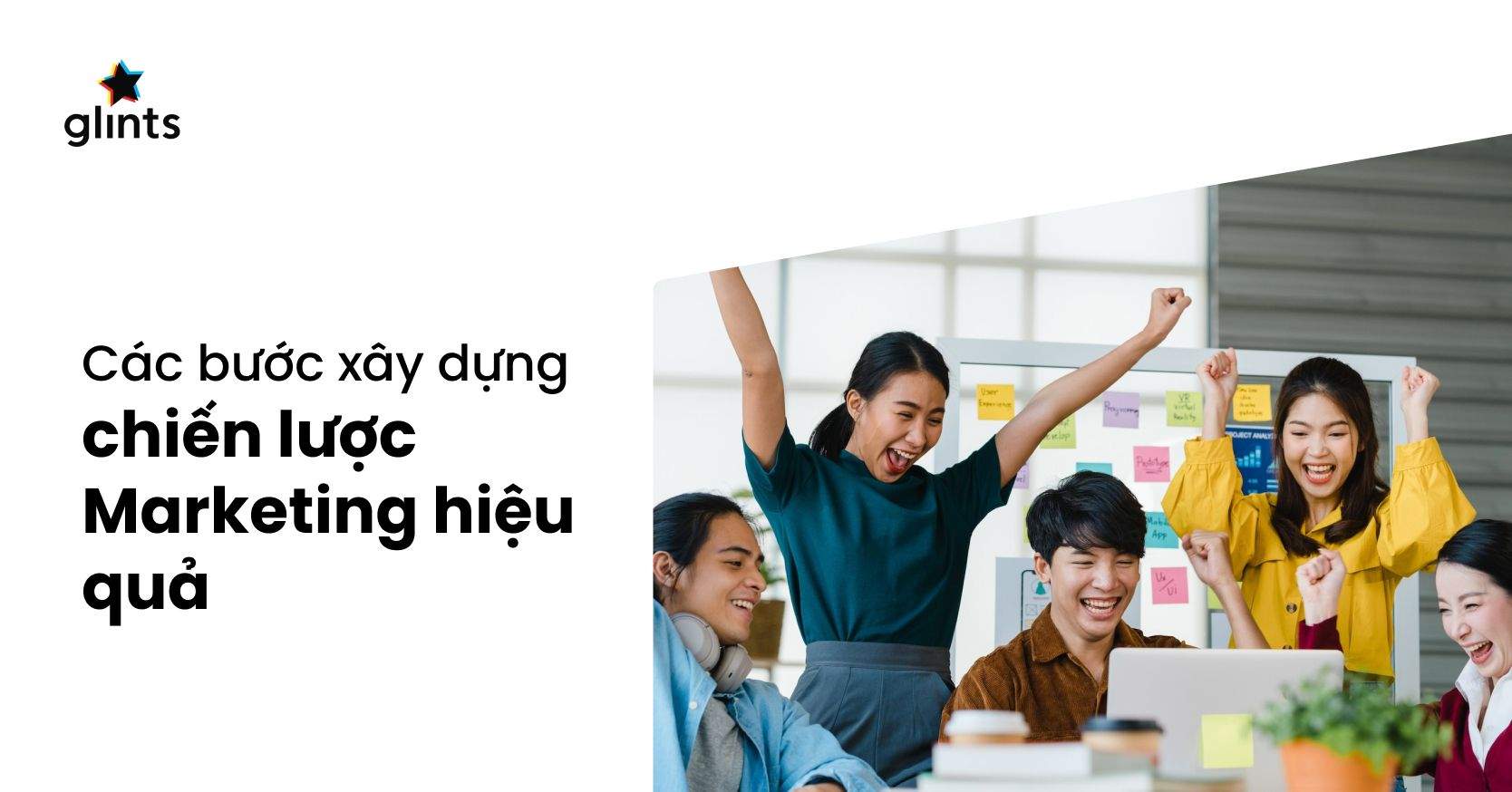 Chiến Lược Marketing Giúp Thương Hiệu Thành Công Vượt Trội