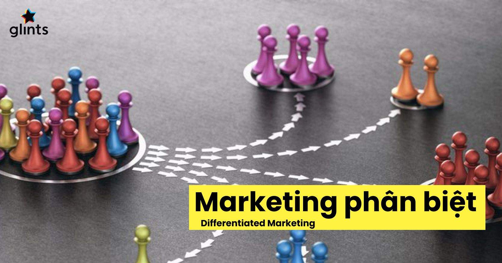 Chiến Lược Marketing Phân Biệt Lợi Hại Như Thế Nào?