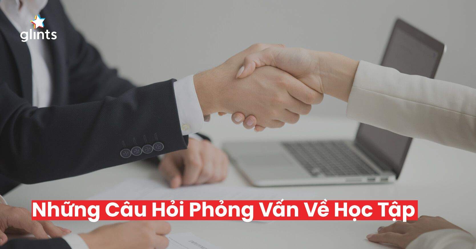 Chinh Phục Những Câu Hỏi Phỏng Vấn Về Học Tập Thường Gặp