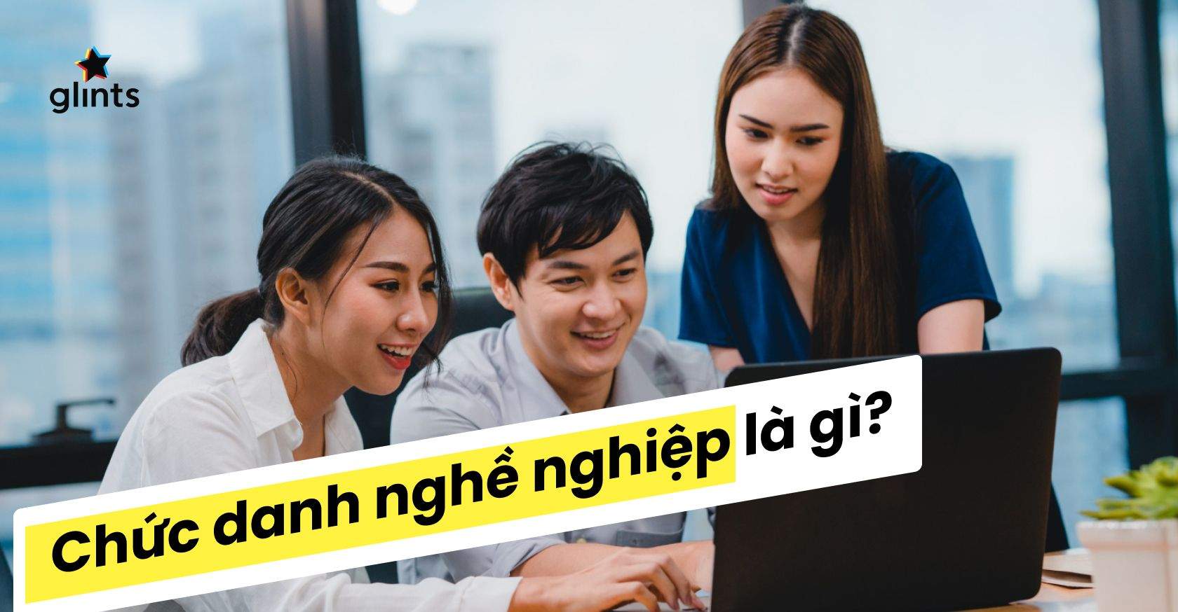 Chức Danh Nghề Nghiệp Là Gì? Tầm Quan Trọng Và Tính Pháp Lý 