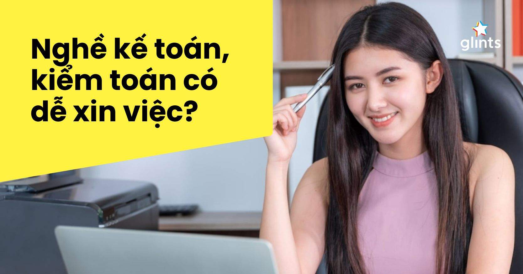 Công Việc Của Ngành Kế Toán Kiểm Toán: Có Dễ Xin Việc Không?
