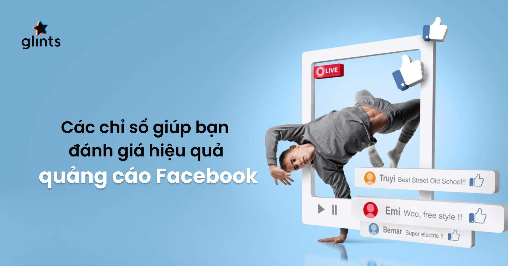 Đánh Giá Hiệu Quả Quảng Cáo Facebook Không Thể Bỏ Qua Những Chỉ Số Này