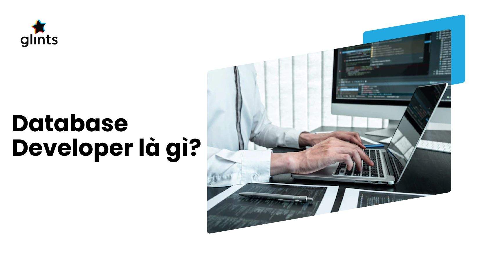 Database Developer Là Gì? Mô Tả Công Việc Của Database Developer