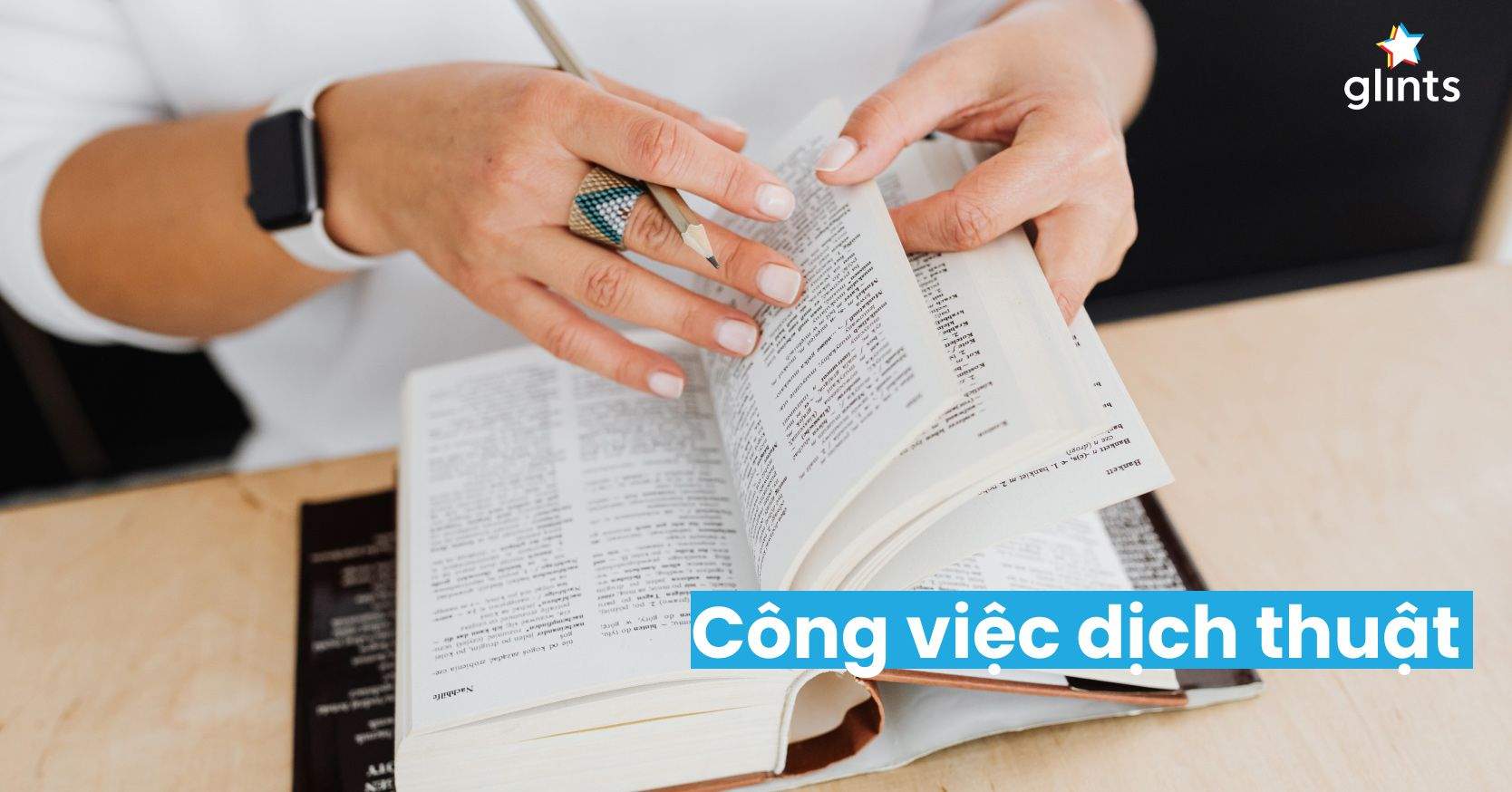 Dịch Thuật Là Gì? Công Việc Dịch Thuật Tại Nhà Có Khó?