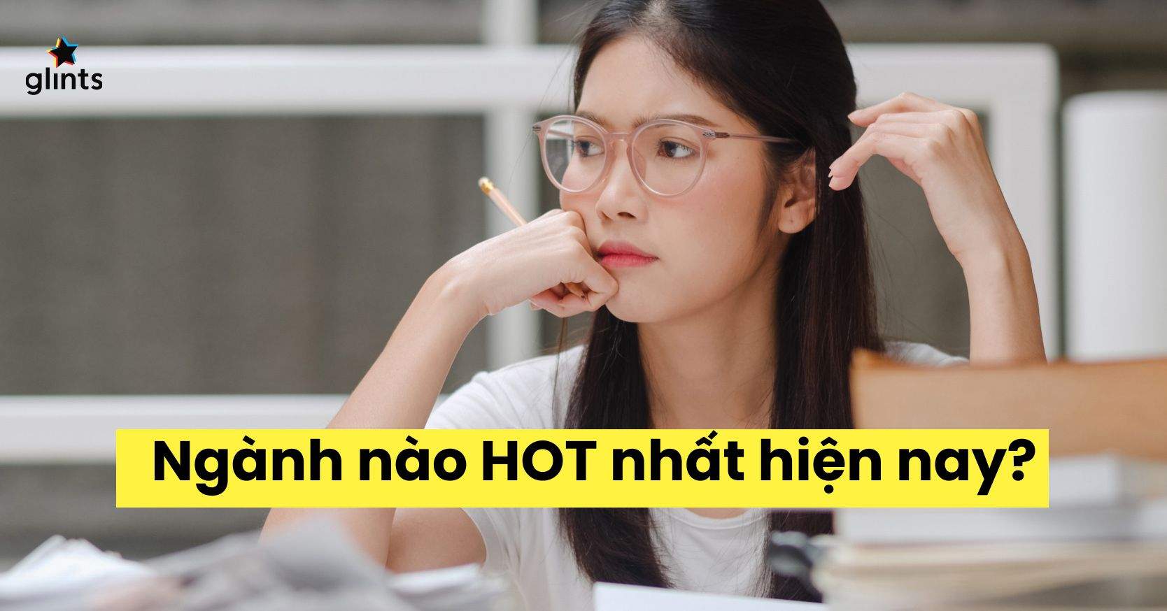 Điểm Danh 10 Ngành Nghề HOT Nhất Hiện Nay