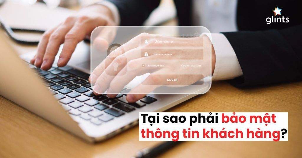 Doanh Nghiệp Muốn Thành Công Cần Bảo Mật Thông Tin Khách Hàng 4 doanh nghiep muon thanh cong can bao mat thong tin khach hang 65c95dc45681f
