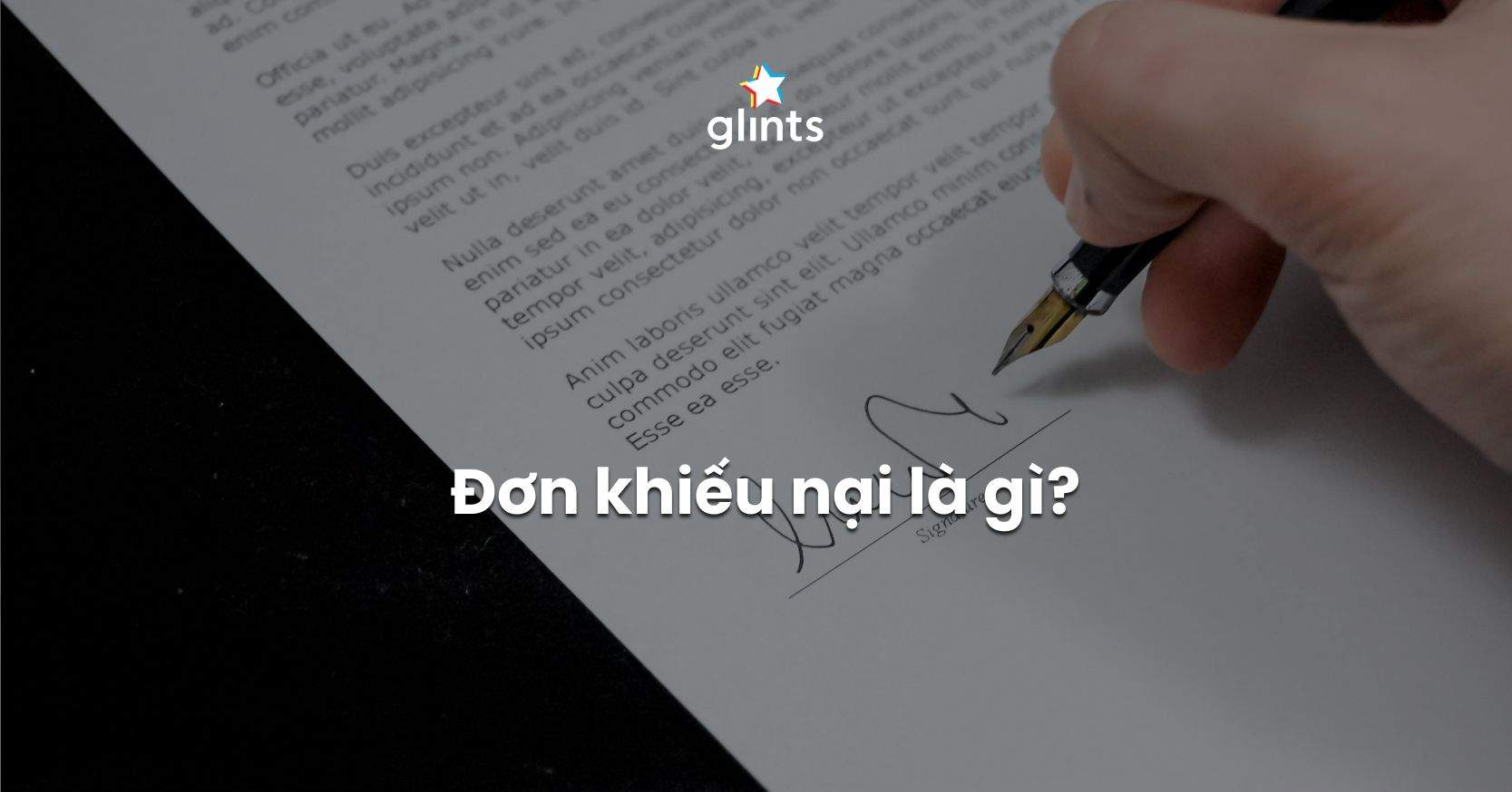 Đơn Khiếu Nại Là Gì? Mẫu Đơn Khiếu Nại Chuẩn Nhất 