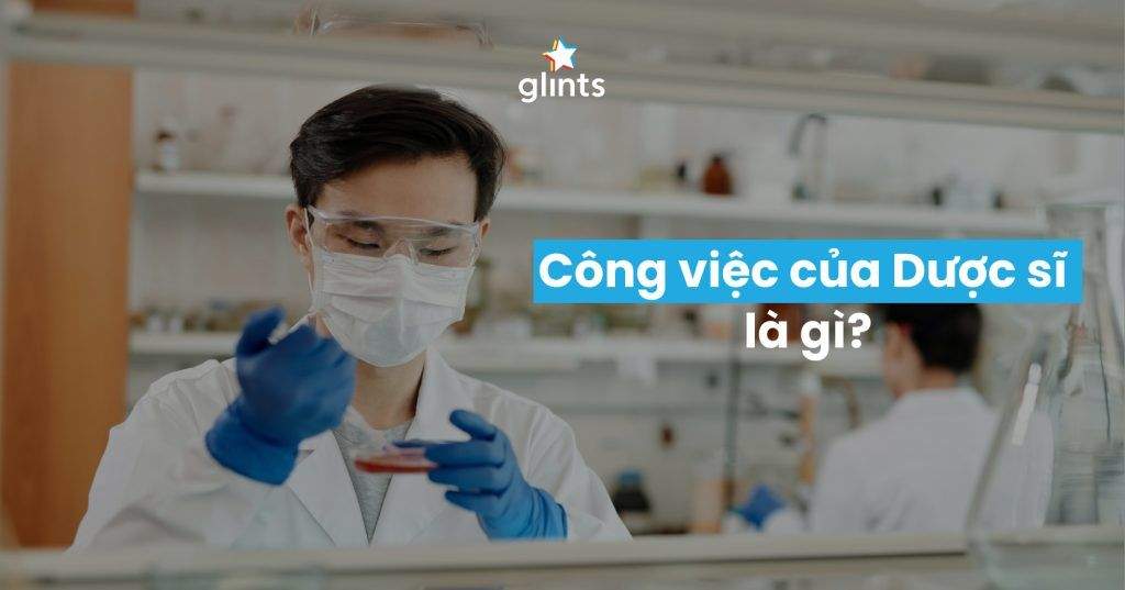 Dược Sĩ Là Gì? Tiềm Năng & Vai Trò Nghề Dược Sĩ 4 duoc si la gi tiem nang vai tro nghe duoc si 65c8aed5c7f11