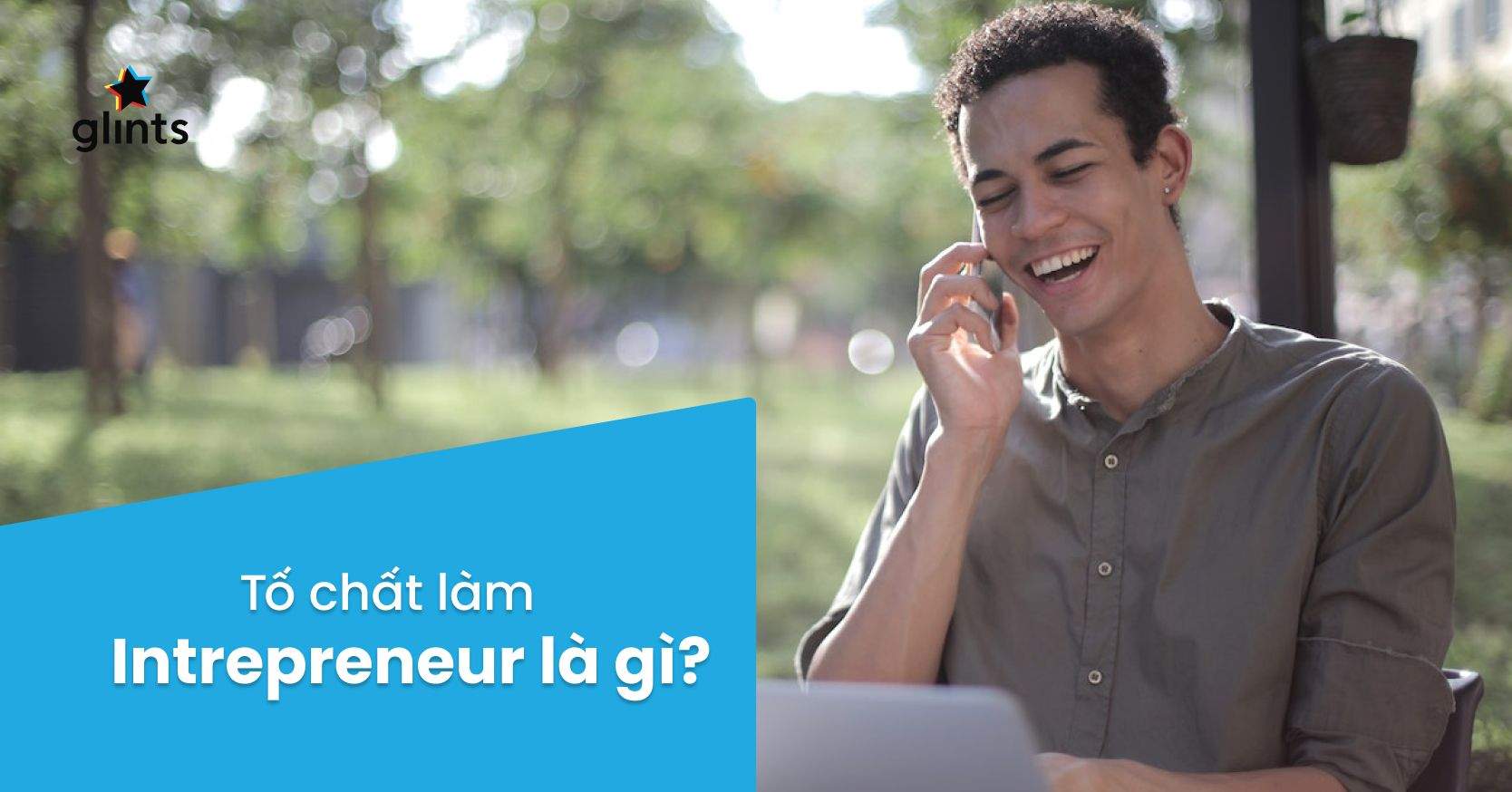 Entrepreneur Là Gì? Chân Dung Một Entrepreneur Thành Công