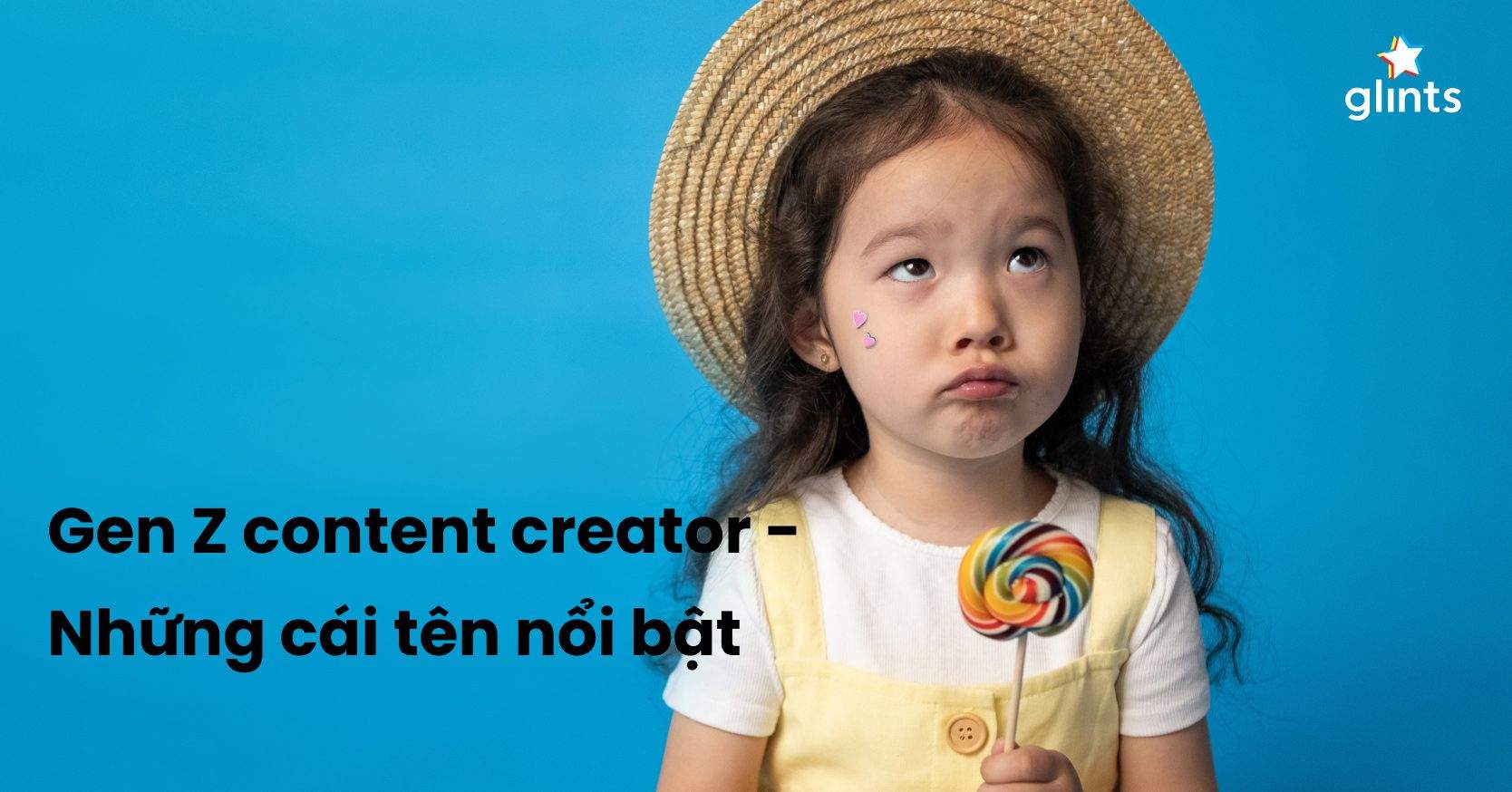 Gen Z Content Creators: Những Người Trẻ Tài Năng Trong Ngành Sáng Tạo Nội Dung