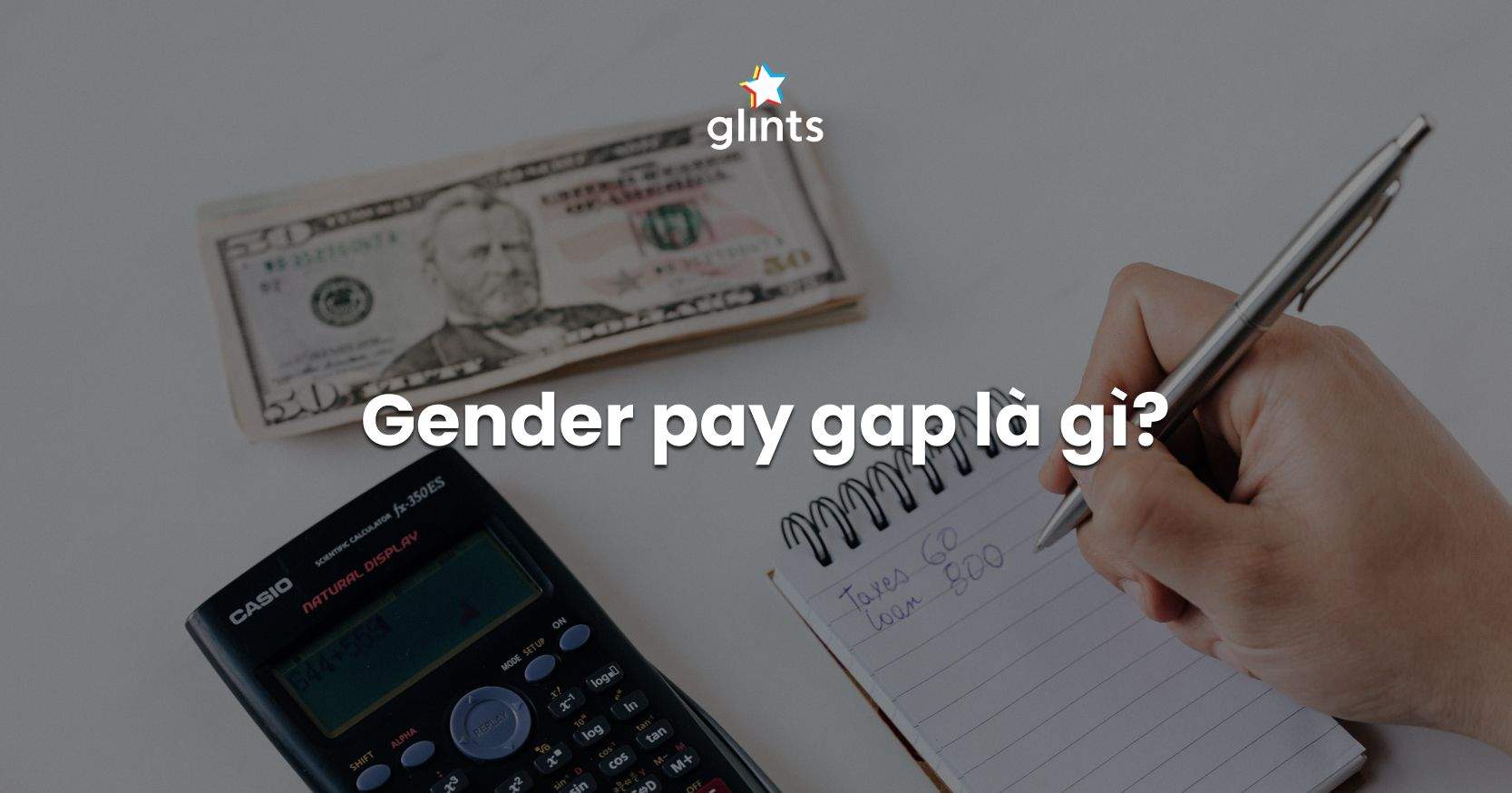 Gender Pay Gap Là Gì? Sự Chênh Lệch Mức Lương Giữa Nam Và Nữ