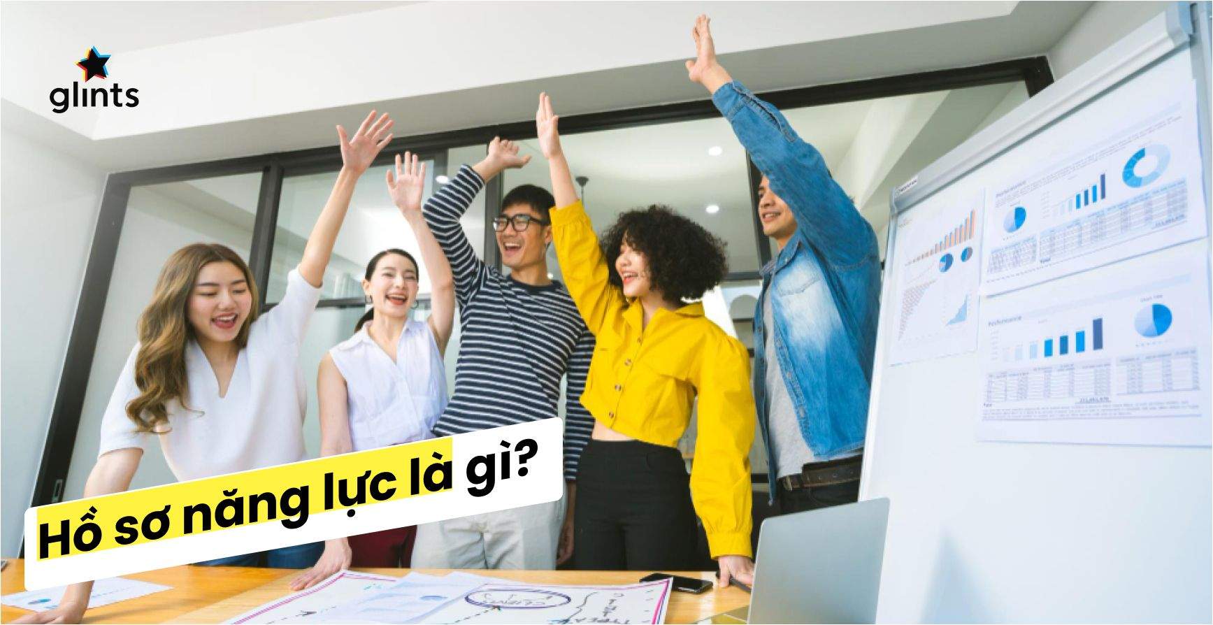Hồ Sơ Năng Lực Là Gì? Các Bước Tạo Hồ Sơ Năng Lực Hiệu Quả 