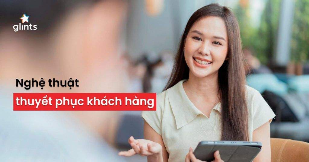 Học Cách Thuyết Phục Khách Hàng – Bí Quyết Để Khách Hàng “Say Yes” Với Sản Phẩm Nhanh Hơn 5 hoc cach thuyet phuc khach hang bi quyet de khach hang say yes voi san pham nhanh hon 65c839699230f