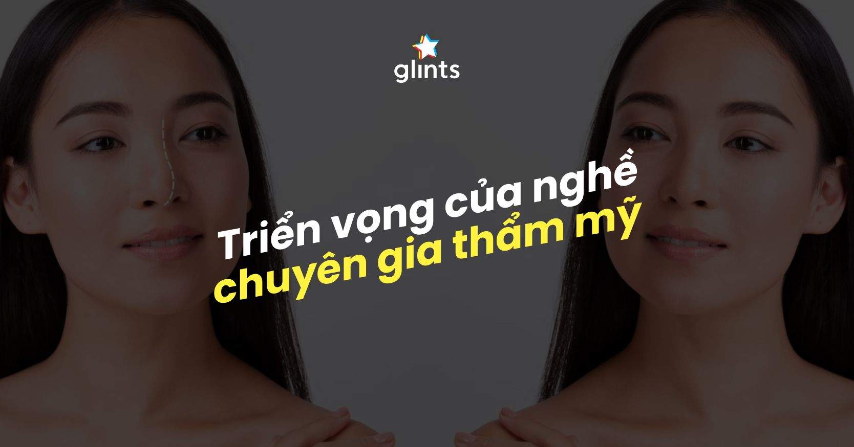 Học Gì Để Trở Thành Chuyên Gia Thẩm Mỹ?