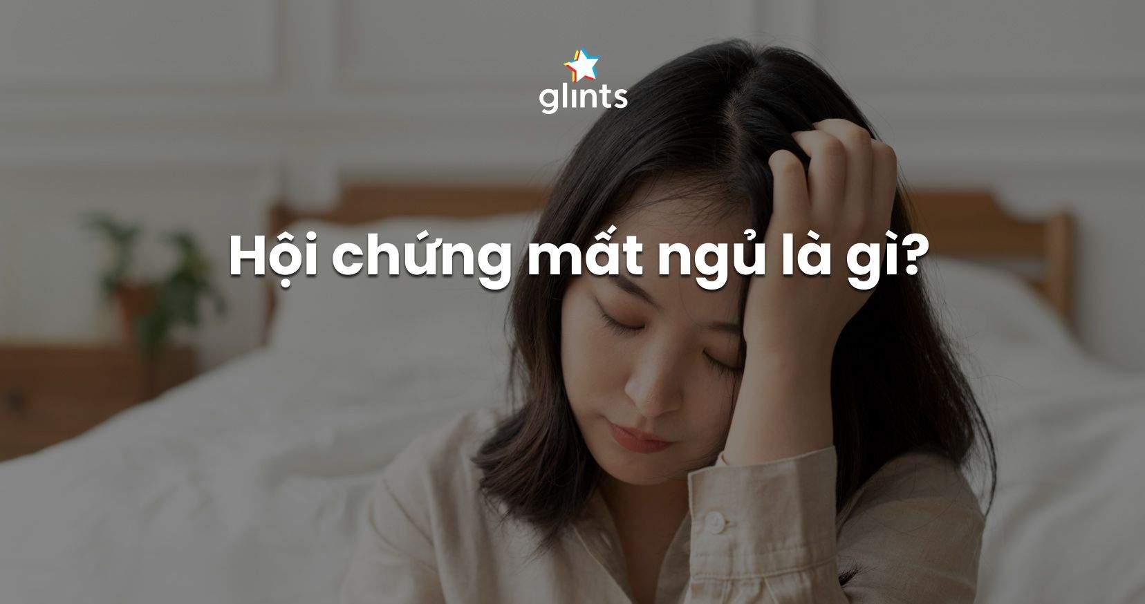 Hội Chứng Mất Ngủ: Tình Trạng Phổ Biến Của Dân Văn Phòng