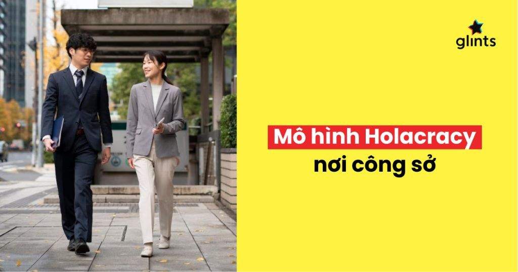 Holacracy Là Gì? Cách Vận Hành Doanh Nghiệp Khuyến Khích Sự Tự Chủ Và Tự Quản Lý 5 holacracy la gi cach van hanh doanh nghiep khuyen khich su tu chu va tu quan ly 65c8b82bbb1ad