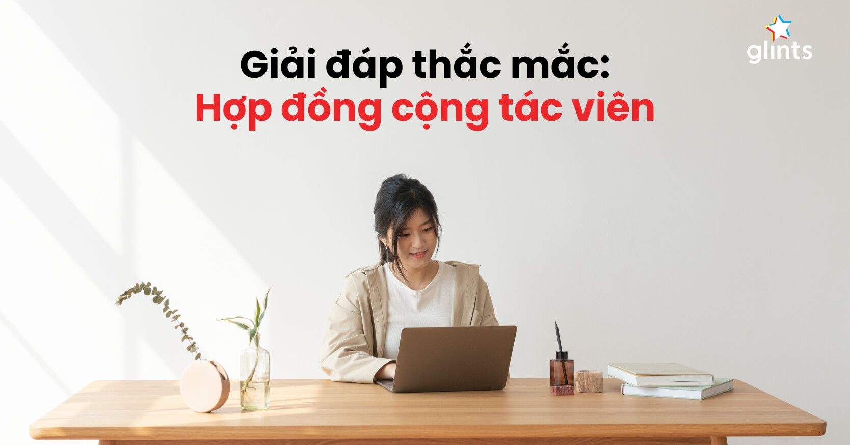 Hợp Đồng Cộng Tác Viên Có Phải Đóng BHXH Và Thuế TNCN Không?