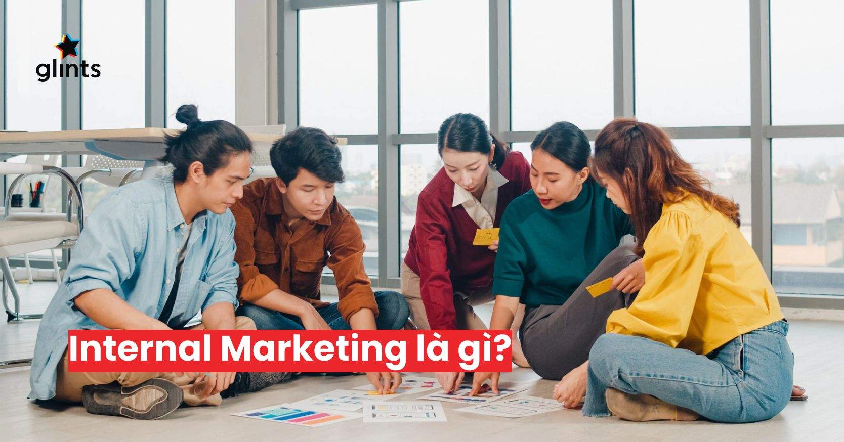 Internal Marketing Là Gì? Xây Dựng Chiến Lược Internal Marketing Hiệu Quả