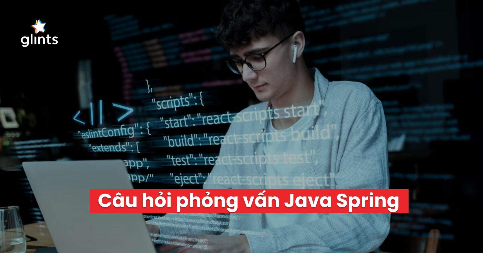 Kinh Nghiệm Trả Lời Câu Hỏi Phỏng Vấn Java Spring Ghi Điểm
