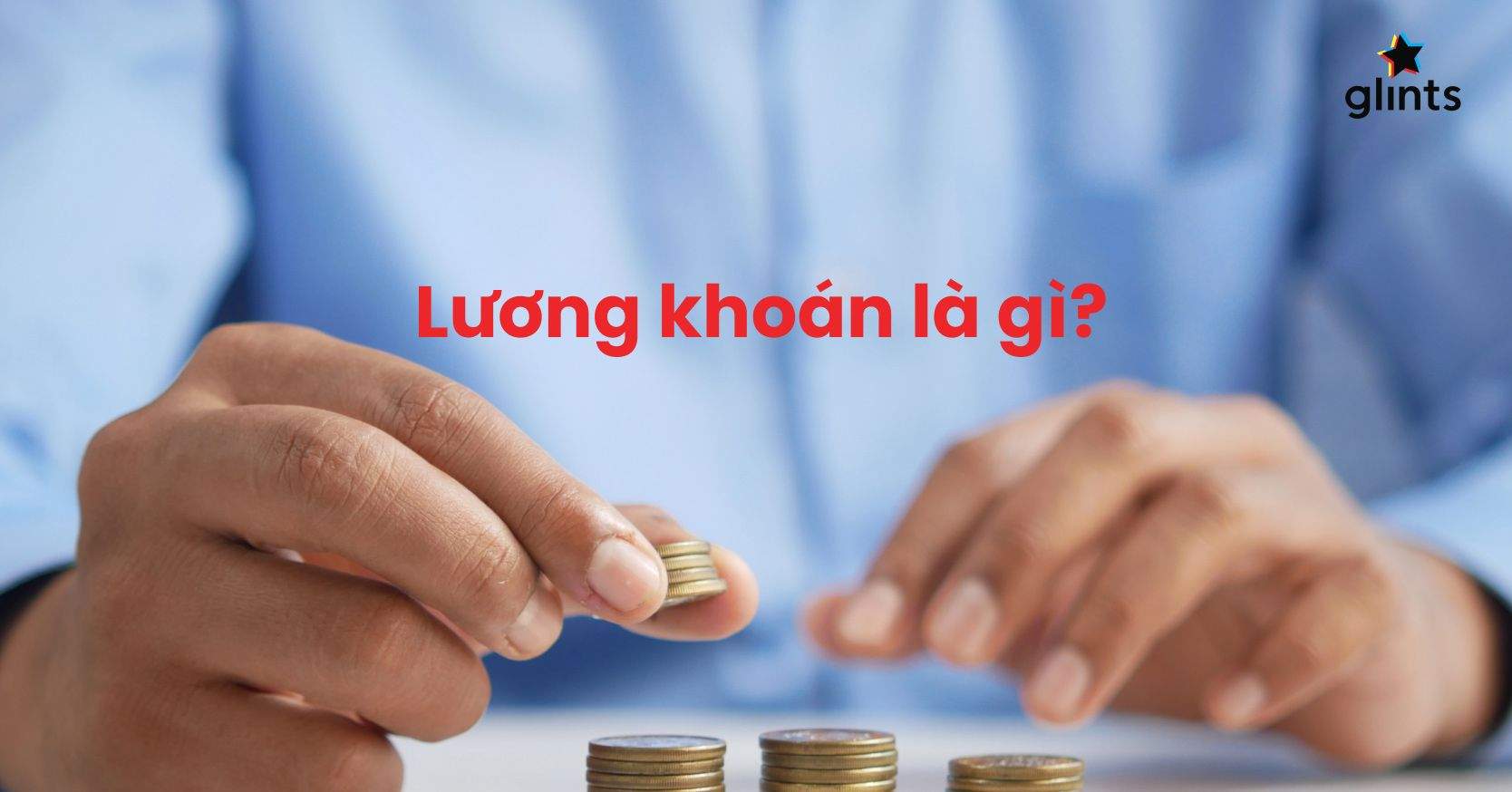 Lương Khoán Là Gì? Cách Tính Lương Khoán