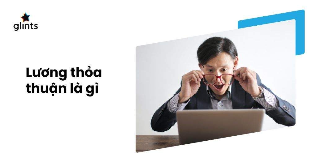 Lương Thỏa Thuận Là Gì? 2 luong thoa thuan la gi 65c8b78c3d9bc