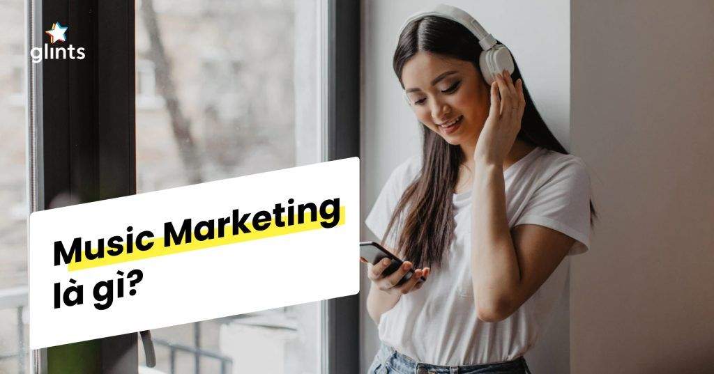 music marketing khi am nhac va thuong hieu tim den nhau 65c8ae0cedc58