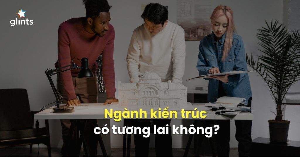 nganh kien truc hoc gi mach ban nhung funfact cua dan kien truc 65c95c89b8972