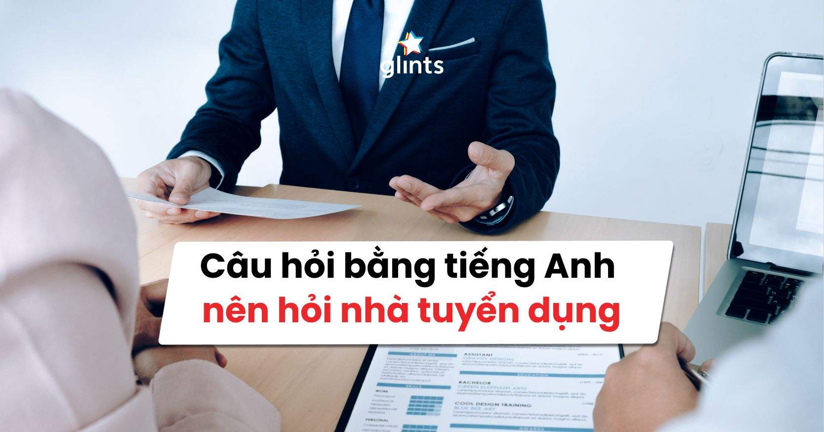 Những Câu Hỏi Nên Hỏi Nhà Tuyển Dụng Bằng Tiếng Anh