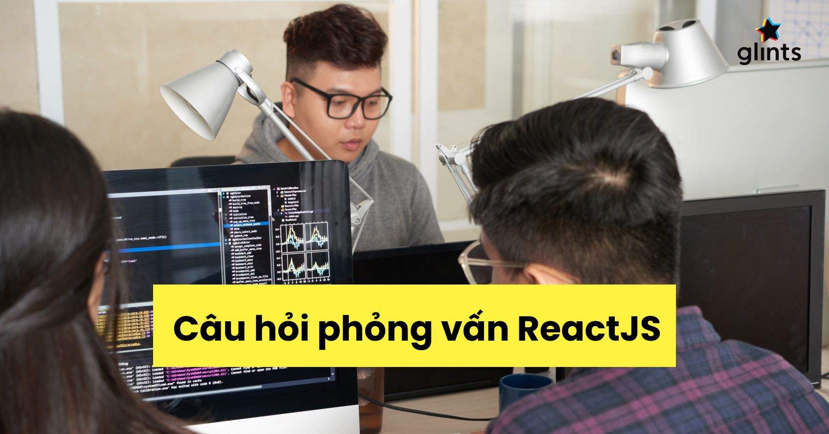 Những câu hỏi phỏng vấn ReactJS dành cho mọi vị trí ứng tuyển