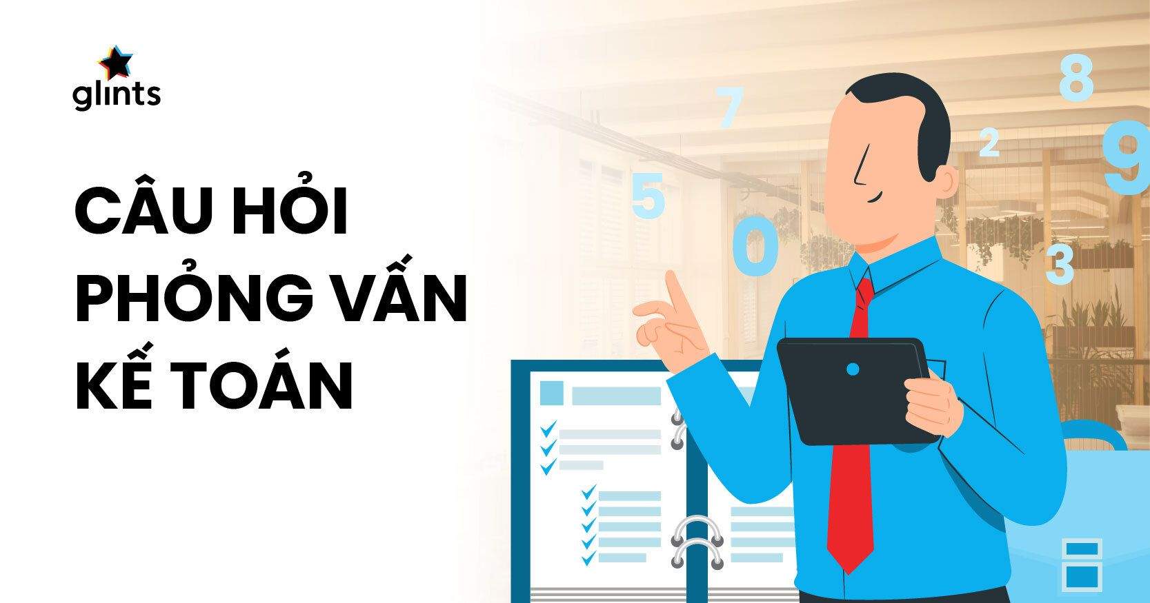 Những Câu Hỏi Thường Gặp Khi Phỏng Vấn Kế Toán Và Cách Trả Lời Hay
